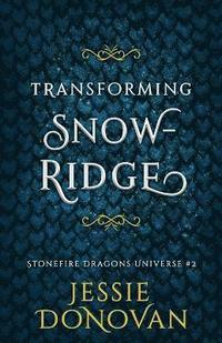 bokomslag Transforming Snowridge