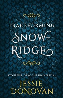 Jessie Donovan, Hot Tree Editing - Transforming Snowridge, Häftad