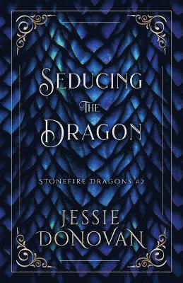 Jessie Donovan - Seducing the Dragon, Häftad
