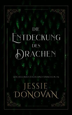 Jessie Donovan - Entdeckung des Drachen, Häftad