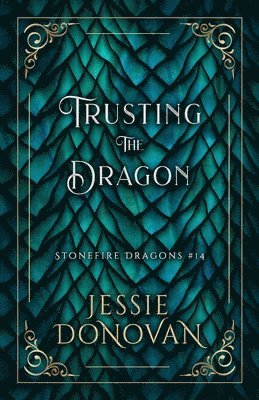 Jessie Donovan - Trusting the Dragon, Häftad