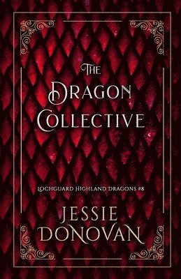 Jessie Donovan - Dragon Collective, Häftad