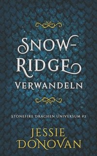 bokomslag Snowridge Verwandeln