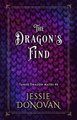 Jessie Donovan - Dragon's Find, Häftad