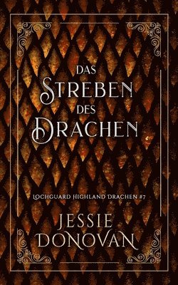 Jessie Donovan - Streben des Drachen, Häftad