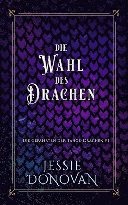 Jessie Donovan - Wahl des Drachen, Häftad
