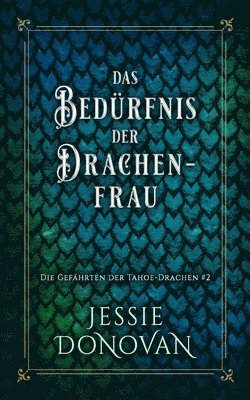 Jessie Donovan - Bedürfnis der Drachenfrau, Häftad