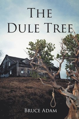 The Dule Tree 1