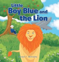 bokomslag Little Boy Blue and the Lion