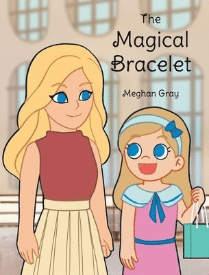 bokomslag The Magical Bracelet