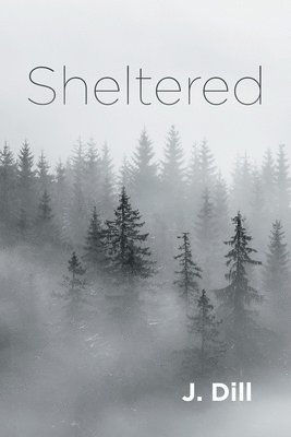 Sheltered 1
