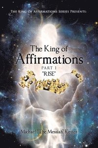 bokomslag King of Affirmations