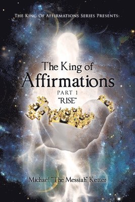 bokomslag King of Affirmations