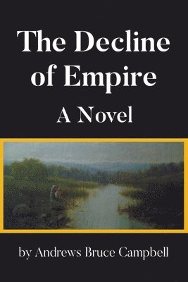 bokomslag The Decline of Empire