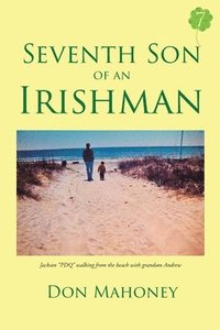 bokomslag Seventh Son of an Irishman