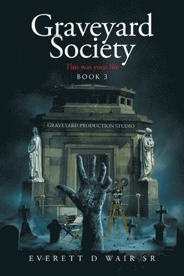 bokomslag Graveyard Society