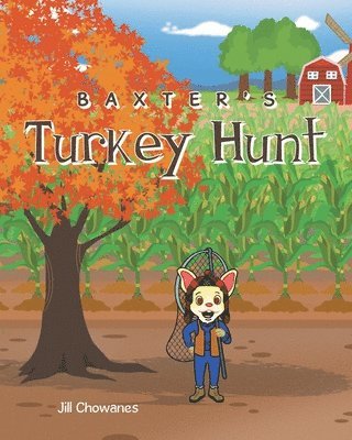 Baxter's Turkey Hunt 1