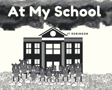 bokomslag At My School