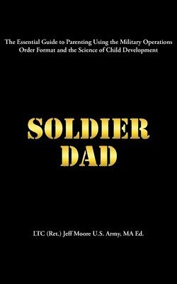 Soldier Dad 1