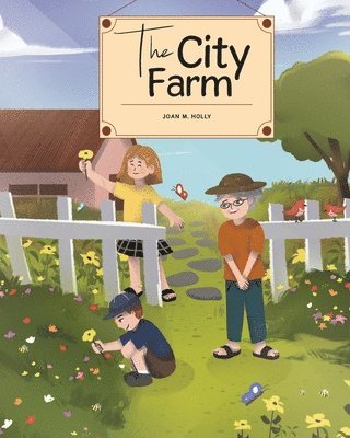 The City Farm 1