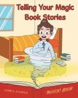 bokomslag Telling Your Magic Book Stories