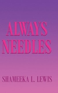 bokomslag Always Needles