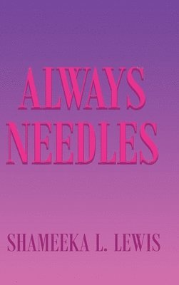 bokomslag Always Needles