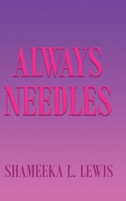 bokomslag Always Needles