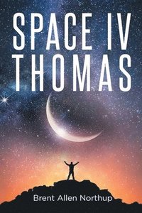 bokomslag SPACE IV Thomas