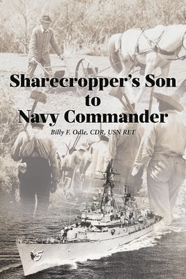 bokomslag Sharecropper's Son to Navy Commander