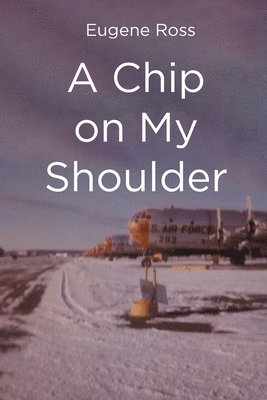 bokomslag Chip on My Shoulder