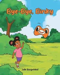 bokomslag Bye-Bye, Binky