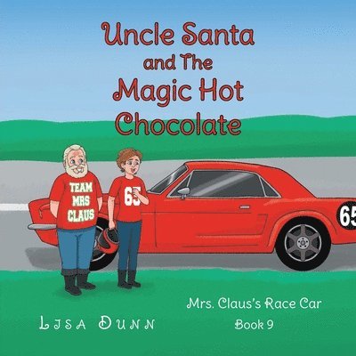 Uncle Santa and The Magic Hot Chocolate 1