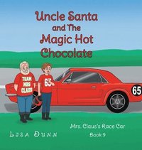 bokomslag Uncle Santa and The Magic Hot Chocolate