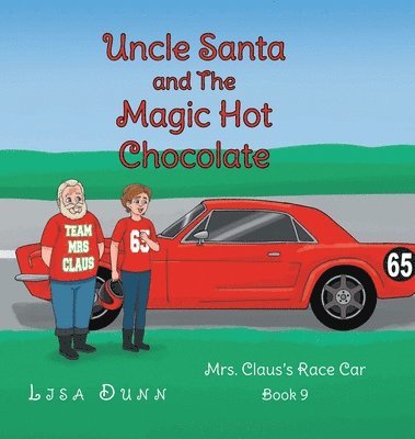 Uncle Santa and The Magic Hot Chocolate 1