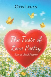 bokomslag Taste of Love Poetry