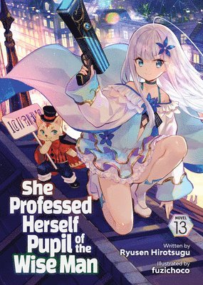 She Professed Herself Pupil of the Wise Man (Light Novel) Vol. 13 1