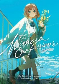bokomslag The Mimosa Confessions (Light Novel) Vol. 2