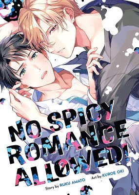 No Spicy Romance Allowed! 1