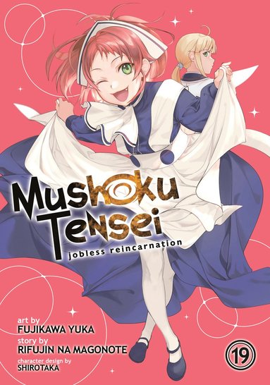 bokomslag Mushoku Tensei: Jobless Reincarnation (Manga) Vol. 19