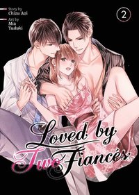 bokomslag Loved by Two Fiancs Vol. 2