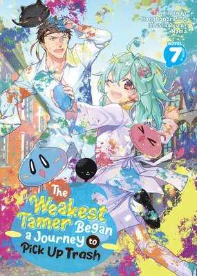 bokomslag The Weakest Tamer Began a Journey to Pick Up Trash (Light Novel) Vol. 7