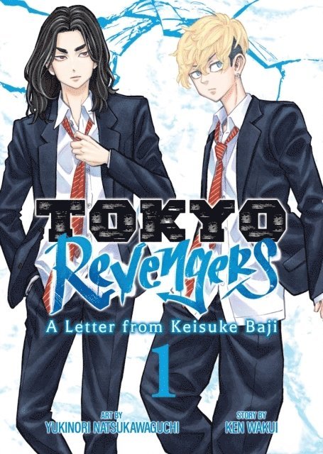 Tokyo Revengers: A Letter from Keisuke Baji Vol. 1 1