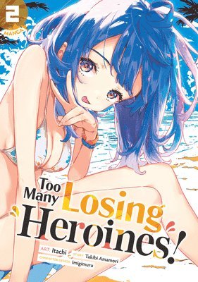 Too Many Losing Heroines! (Manga) Vol. 2 1