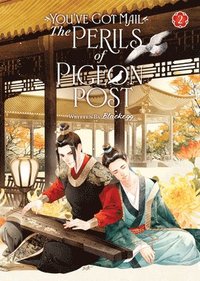 bokomslag You've Got Mail: The Perils of Pigeon Post - Fei Ge Jiao You Xu Jin Shen (Novel) Vol. 2