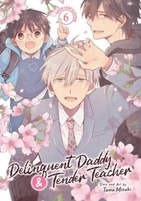 bokomslag Delinquent Daddy and Tender Teacher Vol. 6: Four-Leaf Clovers