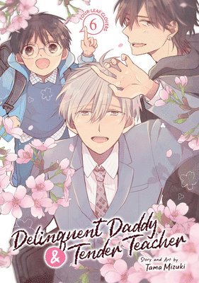 bokomslag Delinquent Daddy and Tender Teacher Vol. 6: Four-Leaf Clovers