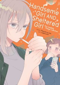 bokomslag Handsome Girl and Sheltered Girl: The Complete Manga Collection