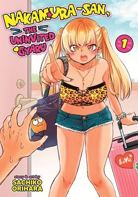 bokomslag Nakamura-san, the Uninvited Gyaru Vol. 1