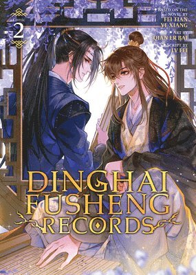 bokomslag Dinghai Fusheng Records (The Comic / Manhua) Vol. 2